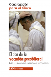 El don de la vocación presbiteral