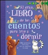 El gran libro de los cuentos para irse a dormir