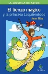 El lienzo mágico y la princesa Loquierotodo