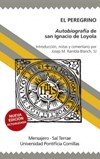 El peregrino. Autobiografía de San Ignacio de Loyola