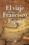 El viaje de san Francisco a España