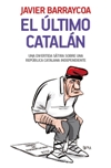 El último catalán