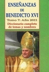 Enseñanzas de Benedicto XVI. (7 / 2011)
