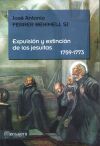 Expulsión y extinción de los jesuitas  (1759 - 1773)