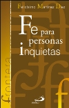 Fe para personas inquietas