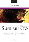 Hablemos de... Sufrimiento