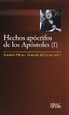Hechos apócrifos de los Apóstoles. I