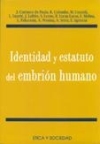 Identidad y estatuto del embrión humano