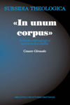 «In unum corpus»