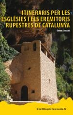 Itineraris per les eglésies i els eremitoris de Catalunya