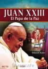 Juan XXIII. El Papa de la Paz