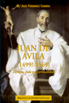Juan de Ávila (1499?-1569)