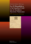 La II República y la Guerra Civil en el Archivo Secreto Vaticano