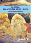 La Missa i la  Litúrgia de les Hores