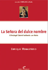 La Señora del dulce nombre