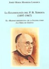 La eclesiología del P. B. Xiberta (1897-1967)