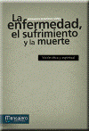 La enfermedad