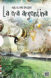 La era argentina