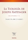 La teología de Joseph Ratzinger