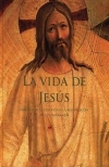 La vida de Jesús