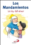 Los Mandamientos. La ley del amor