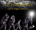 Los inmigrantes con el Papa Francisco