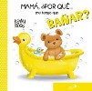Mamá ¿por qué.. me tengo que bañar?