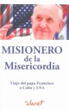 El misionero de la Misericordia