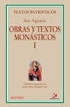 Obras y textos monásticos 1