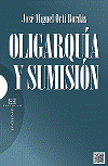 Oligarquía y sumisión