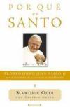 Por qué es Santo