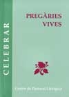 Pregàries vives