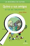 Quino y sus amigos se van de campamento