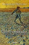 Salió el sembrador