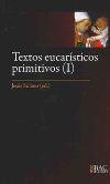 Textos eucarísticos primitivos I