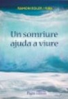 Un somriure ajuda a viure