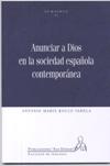 Anunciar a Dios en la sociedad española contemporánea