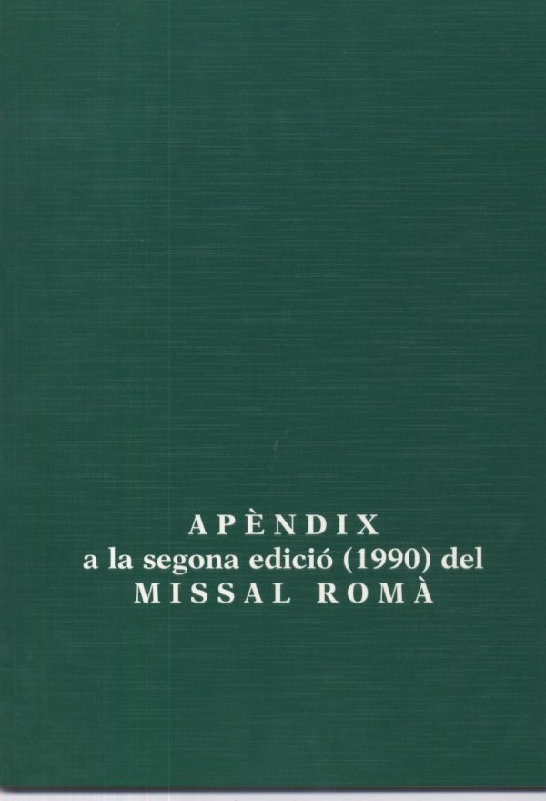 Apèndix a la segona edició (1990) del Missal Romà