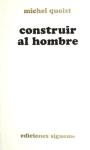 Construir al hombre