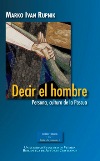 Decir el hombre