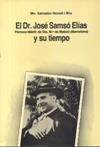 El Dr. José Samsó Elías y su tiempo