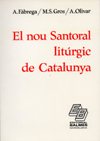 El nou Santoral litúrgic de Catalunya