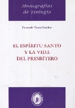 El Espíritu Santo y la vida del presbítero