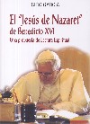 El "Jesús de Nazaret" de Benedicto XVI