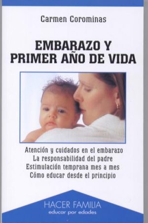 Embarazo y primer año de vida