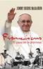 Francisco. El Papa de la promesa