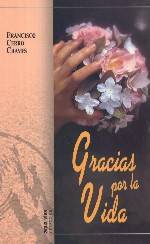 Gracias por la vida