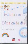 Hablo con Dios cada día