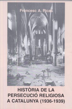 Història de la persecució religiosa a Catalunya (1936-1939)