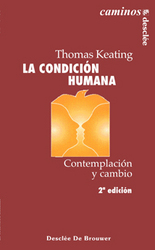 La condición humana. Contemplación y cambio